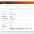 Vulcan Hart 115119G2 Thermostat Assembly D1/D18 W/ 3/16" X 13" Blub, Pilot Ligh, Dial & Bezel