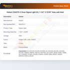 Hobart 354575-2 Oven Signal Light Kit, 1-1/4" X 13/16" Hole,on& Heat