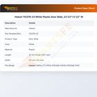 Hobart 112378-23 White Plastic Door Slide, 23 1/2"l X 1/2" W