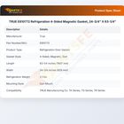TRUE E810772 Refrigeration 4-Sided Magnetic Gasket, 24-3/4" X 63-1/4"