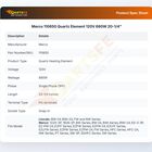 Merco 110650 Quartz Element 120V  680W   20-1/4"