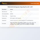TRUE 832103 Refrigerator Hinge Stop Pin 0.125" X 0.626"
