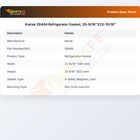 Kairak 28494 Refrigerator Gasket, 20-9/16"X22-15/16"