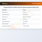Everpure EV9797-00 Water Filter SR-X Steamer System W/ Black Head