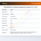 TRUE E810800 3/8" Refrigerator Magnetic Door Gasket, 21.5" x 31.25"