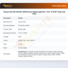 Vulcan Hart 00-913102-00163 Oven Signal Light Kit On & Heat 120V