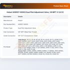 Hobart 409557-00003 Dual Pilot Adjustment Valve, 1/8 MPT X 1/4 CC