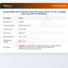 Jackson 06401-021-83-83 Fixed Thermostat Rigid Bulb 1/4" X 6-1/2"L 195&deg;F 102T