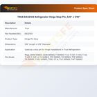 TRUE E832103 Hinge Stop Pin 5/8" X 1/16"