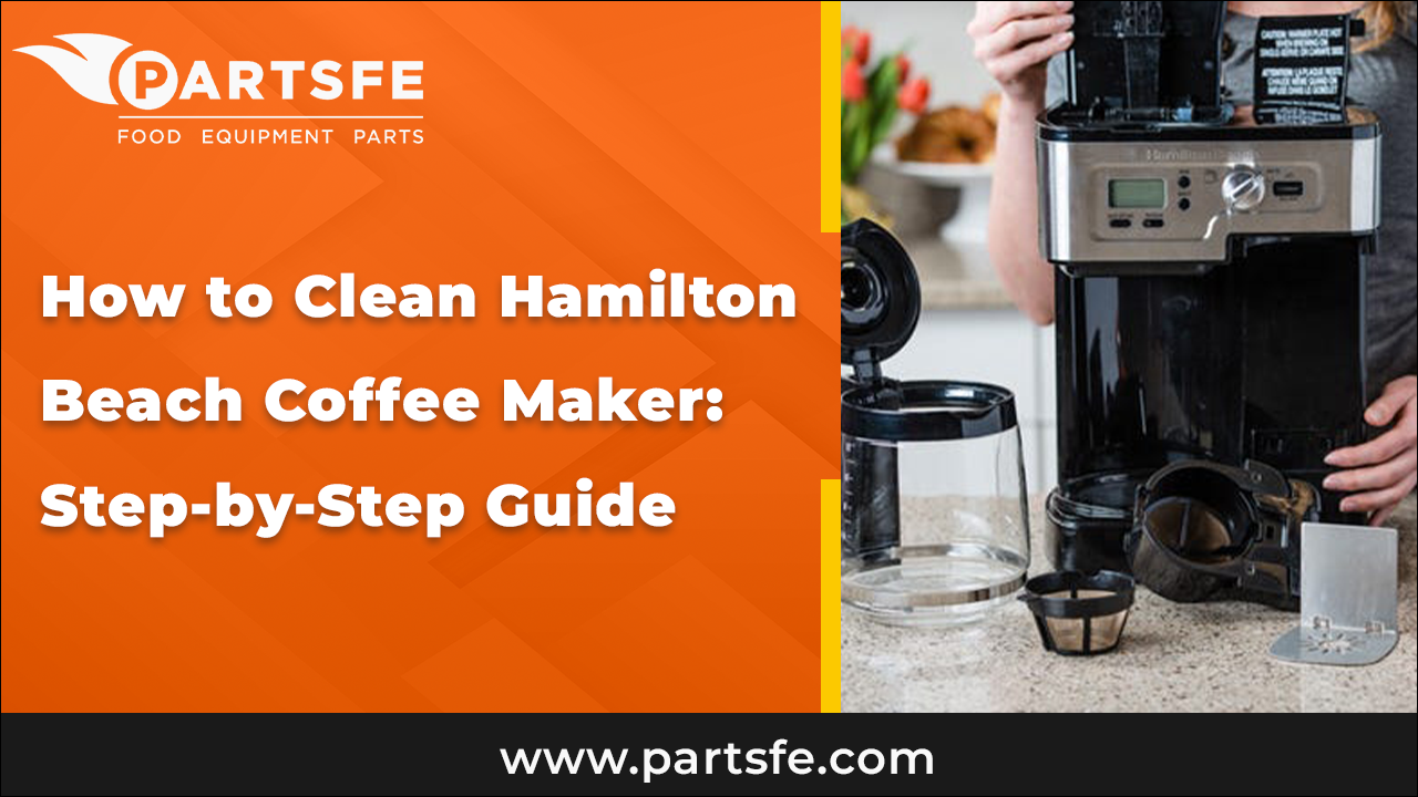 How to Clean Hamilton Beach Coffee Maker_PartsFe