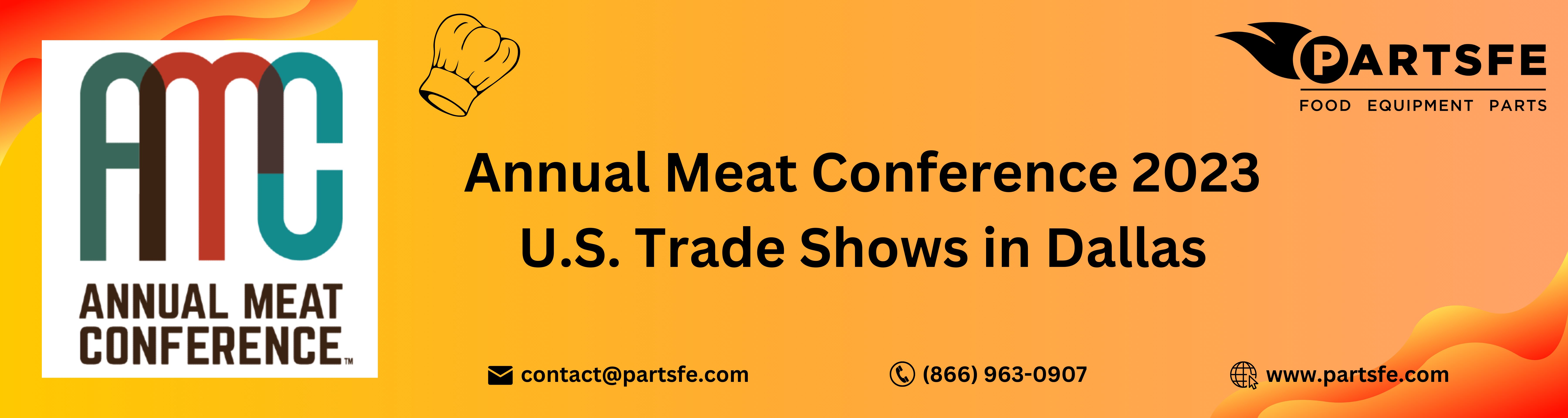 Annual Meat Conference 2023 U.S. Trade Shows in Dallas - PartsFe