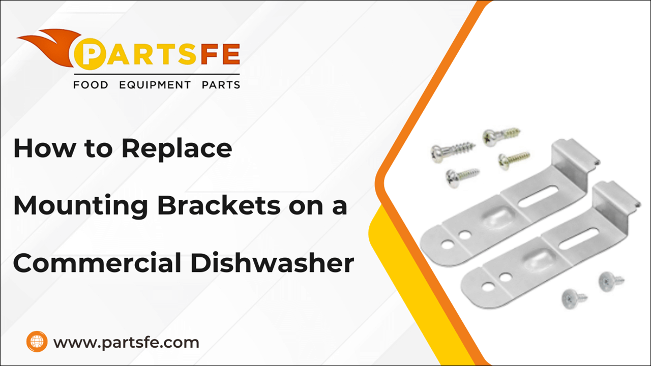 How to Replace Mounting Brackets on a Commercial Dishwasher