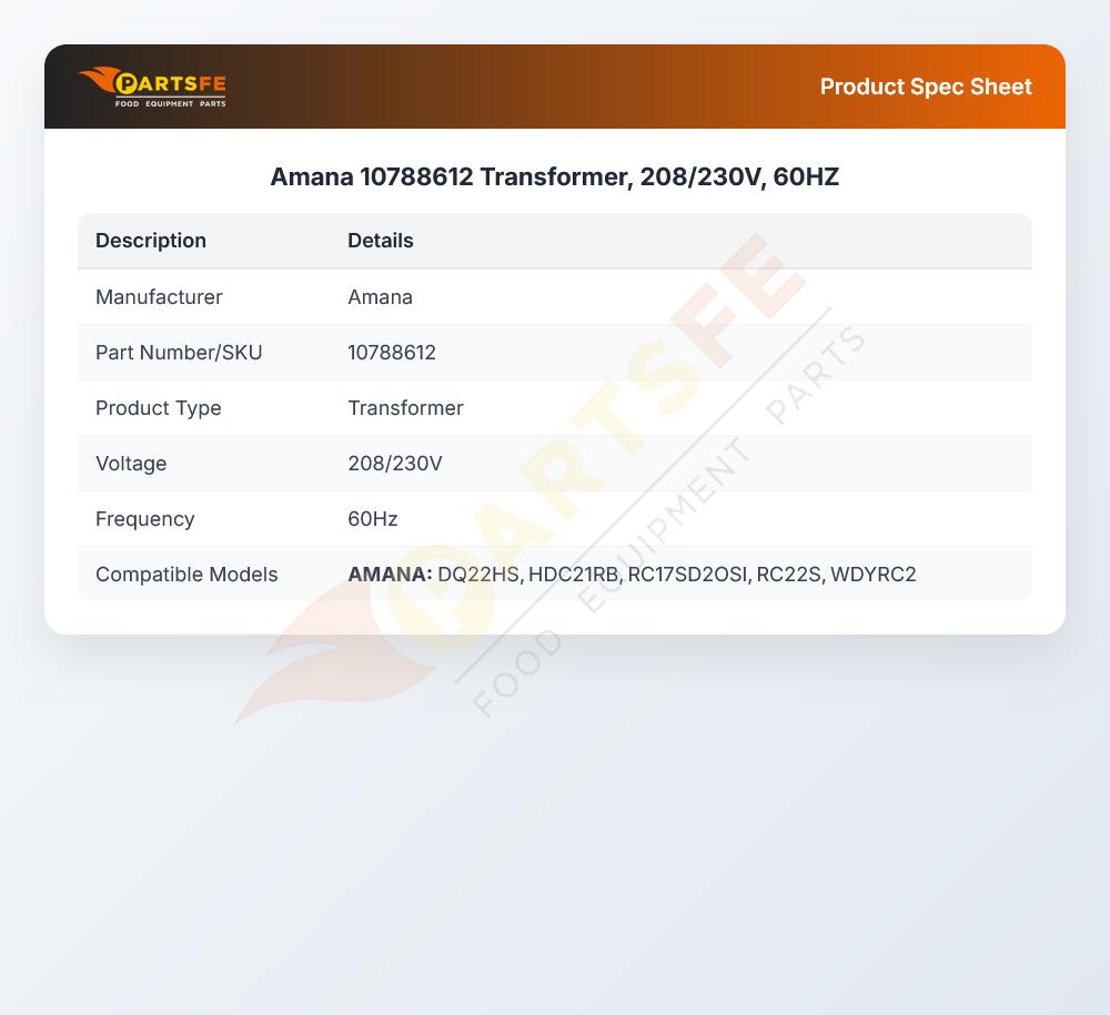 Amana 10788612 Transformer, 208/230V, 60HZ