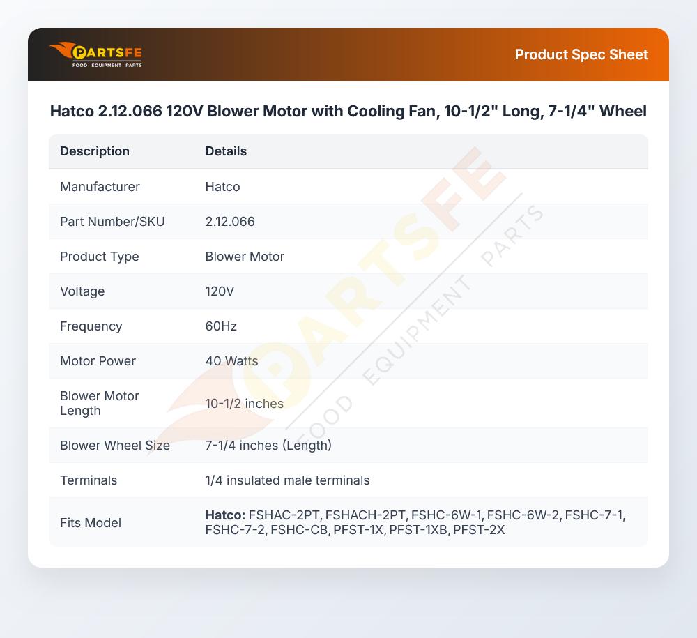 Hatco 2.12.066 120V Blower Motor with Cooling Fan, 10-1/2" Long, 7-1/4" Wheel