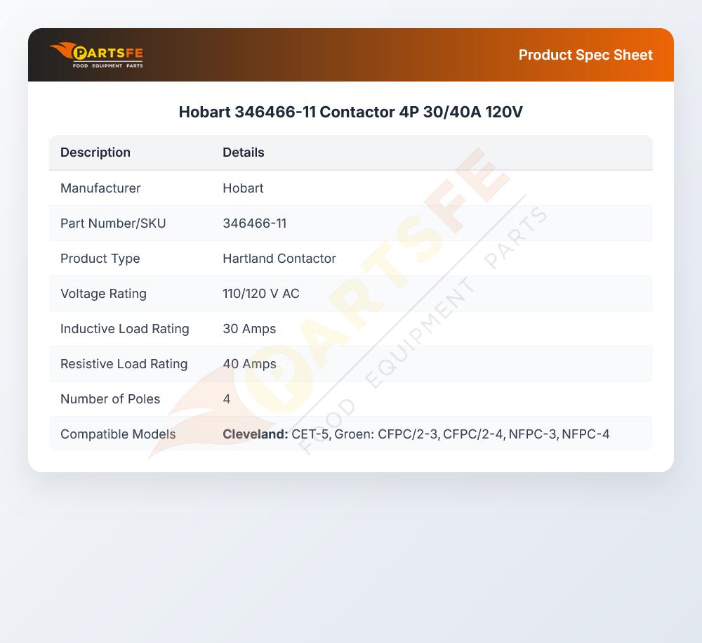Hobart 346466-11 Contactor 4P 30/40A 120V