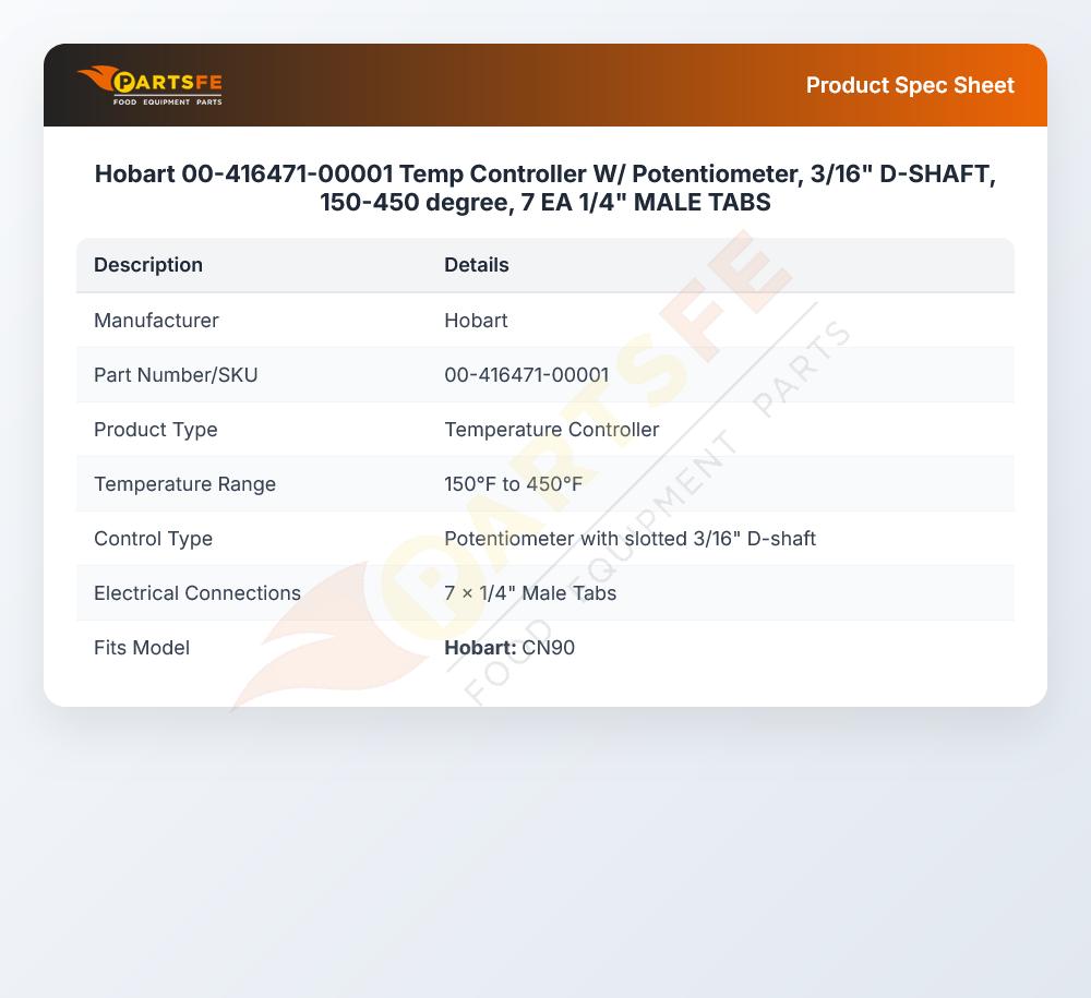 Hobart 00-416471-00001 Temperature Controller 3/16" D-Shaft 150&deg;F to 450&deg;F