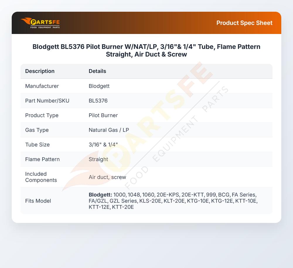 Blodgett BL5376 Pilot Burner W/NAT/LP, 3/16"& 1/4" Tube, Flame Pattern Straight, Air Duct & Screw