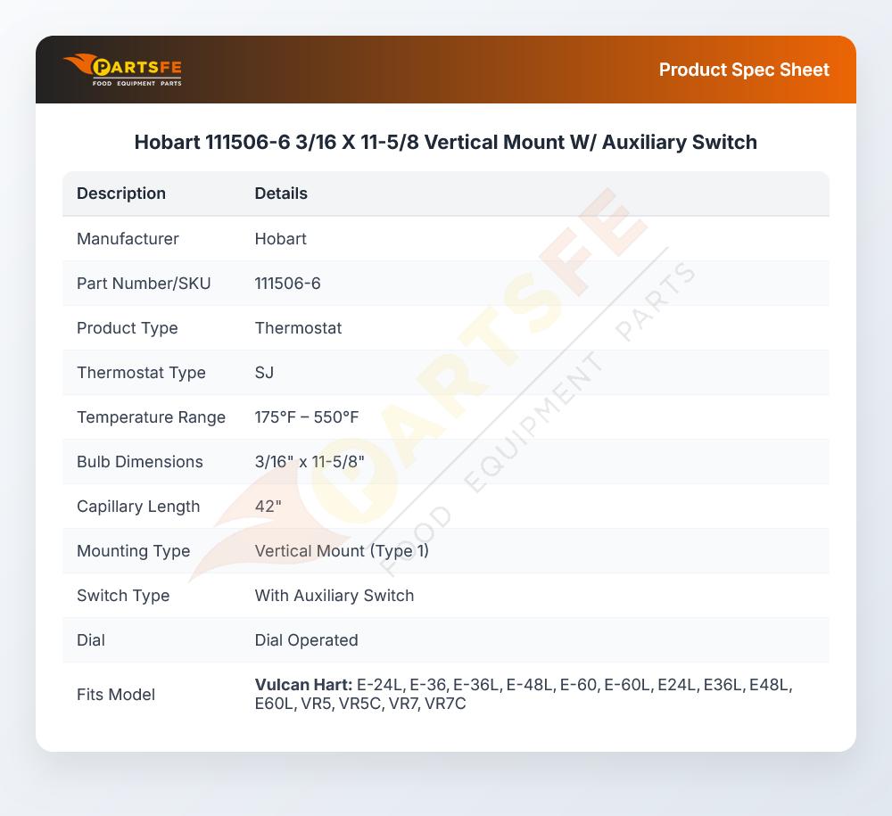 Hobart 111506-6 SJ Thermostat 175-550&deg;F 3/16" X 11-5/8" 42" CAP