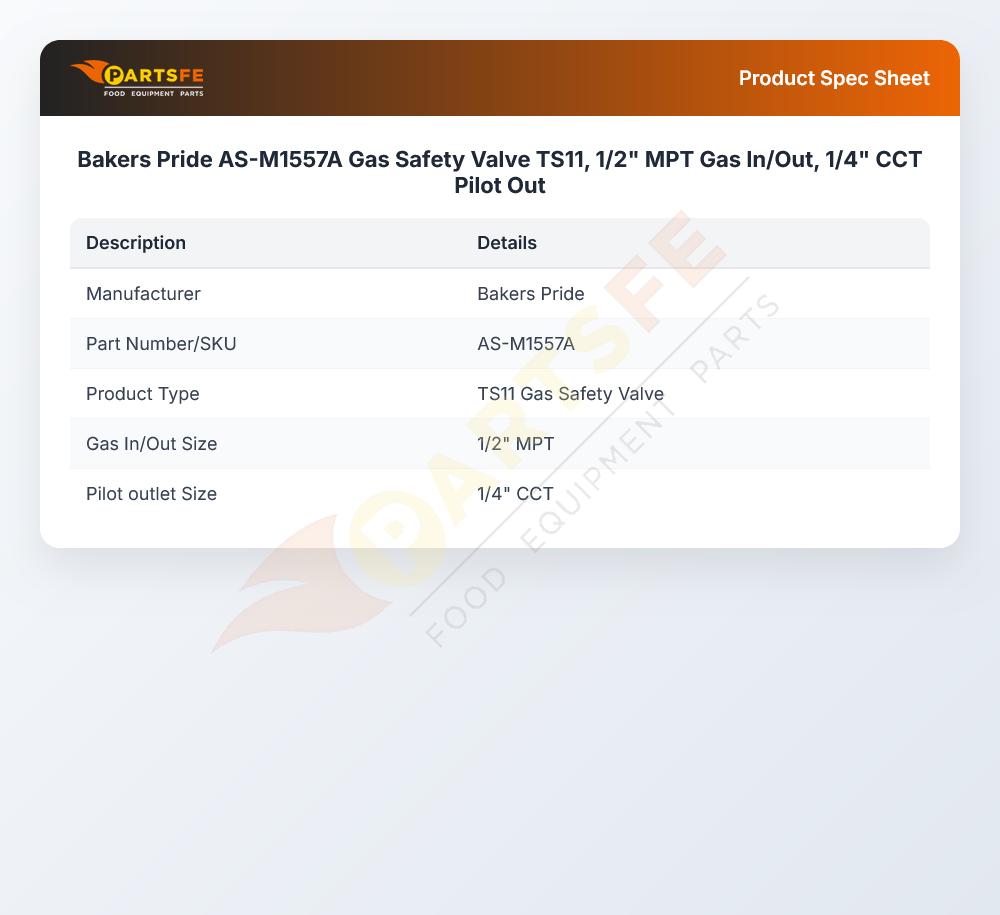 Bakers Pride AS-M1557A Gas Safety Valve TS11 1/2" MPT Gas In/Out 1/4" CCT Pilot Out