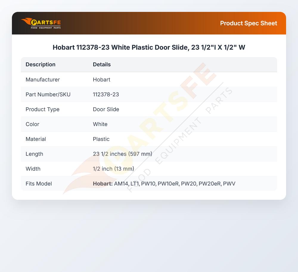 Hobart 112378-23 White Plastic Door Slide, 23 1/2"l X 1/2" W