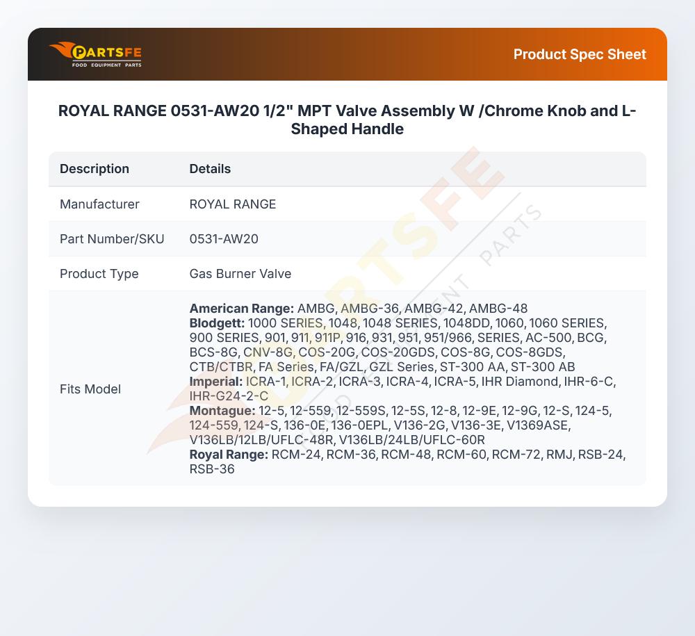 ROYAL RANGE 0531-AW20 1/2" MPT Valve Assembly W /Chrome Knob and L-Shaped Handle