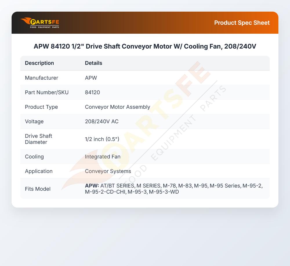 APW 84120 Motor With Cooling Fan 1/2" DIA 208/240V