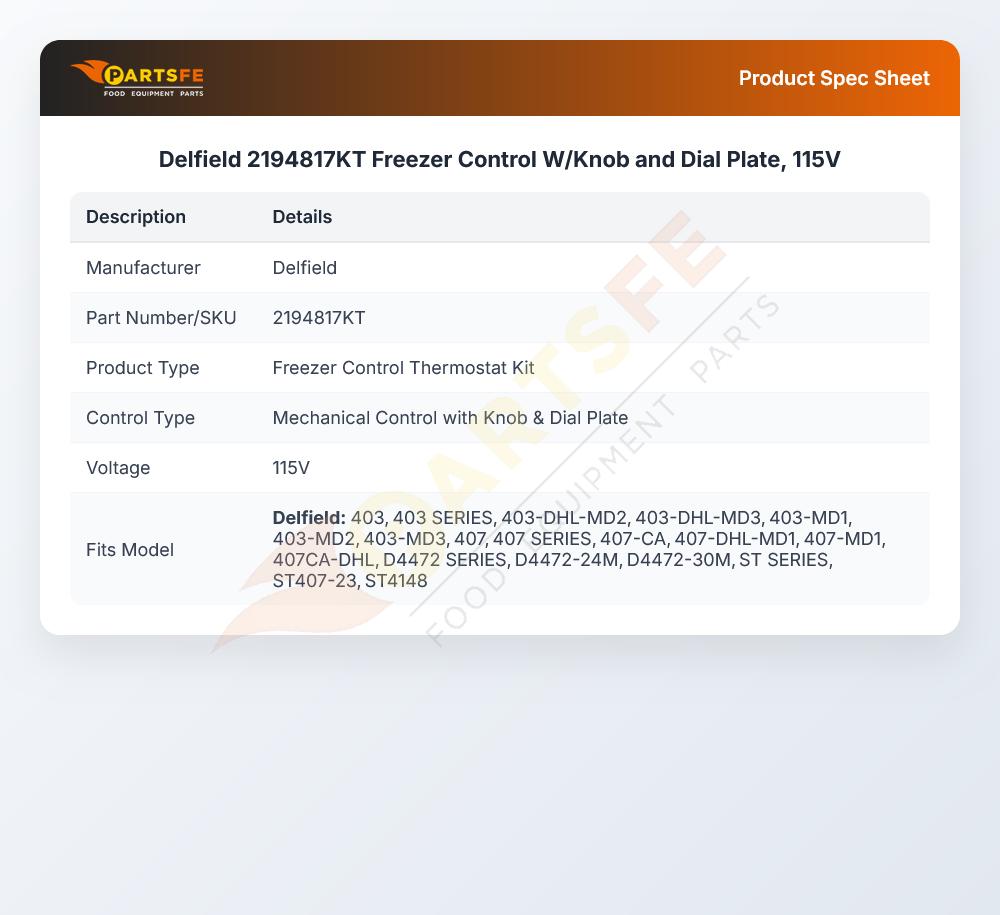 Delfield 2194817KT Freezer Control W/Knob & Dial Plate 115V