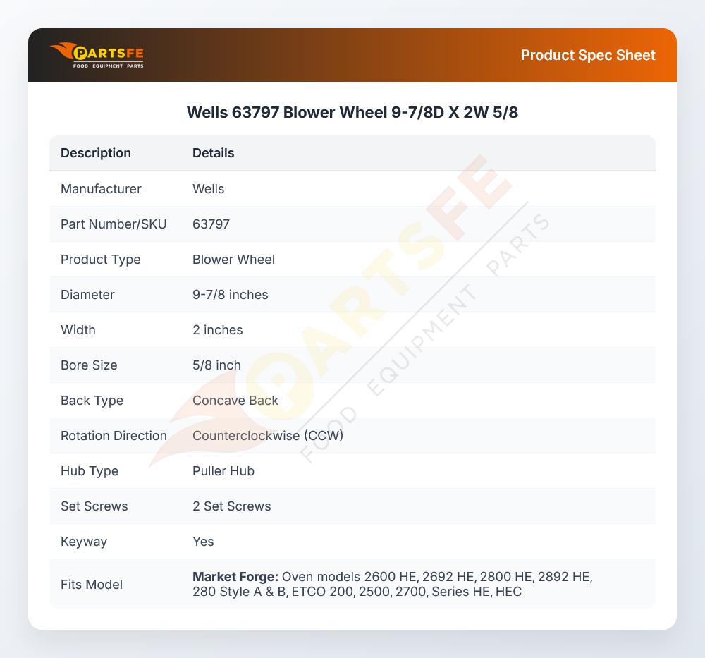 Wells 63797 Blower Wheel 9-7/8D X 2W 5/8