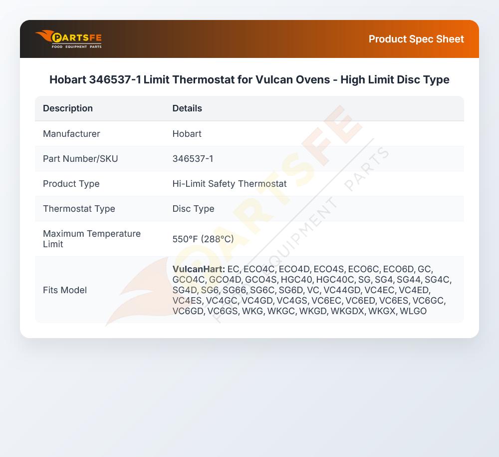 Hobart 346537-1 Limit Thermostat for Vulcan Ovens - High Limit Disc Type