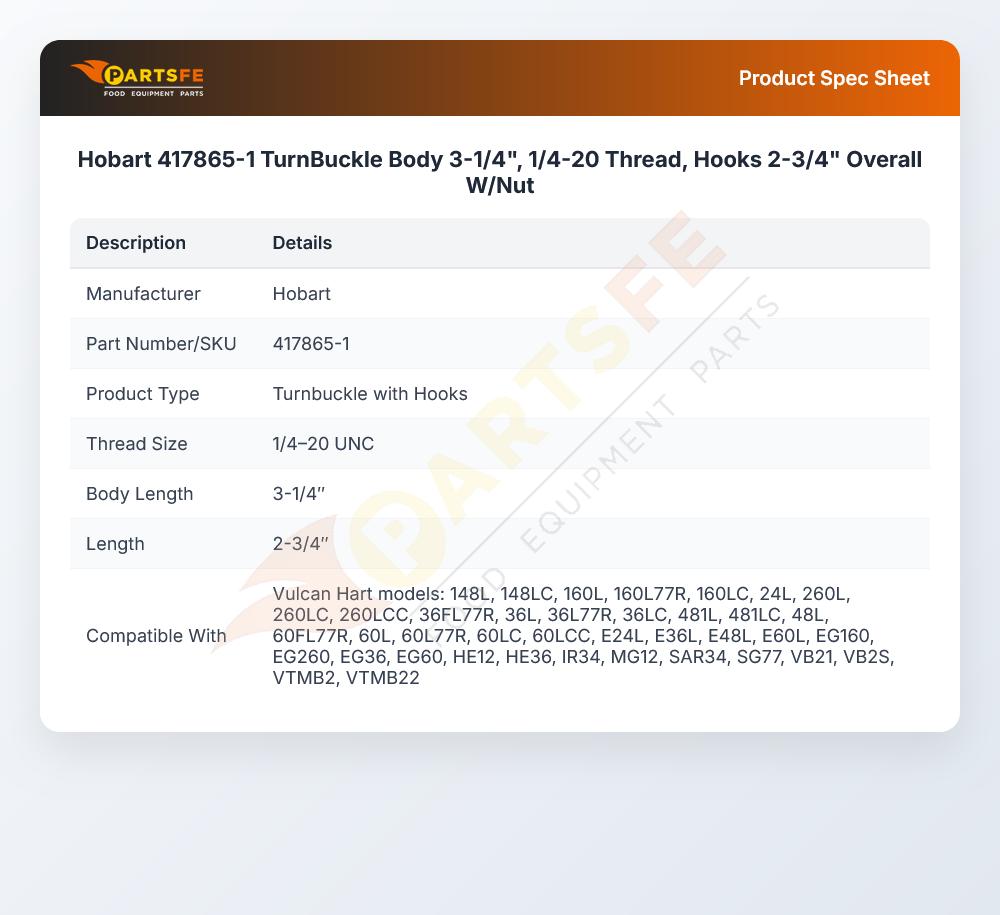 Hobart 417865-1 TurnBuckle Body 3-1/4", 1/4-20 Thread, Hooks 2-3/4" Overall W/Nut