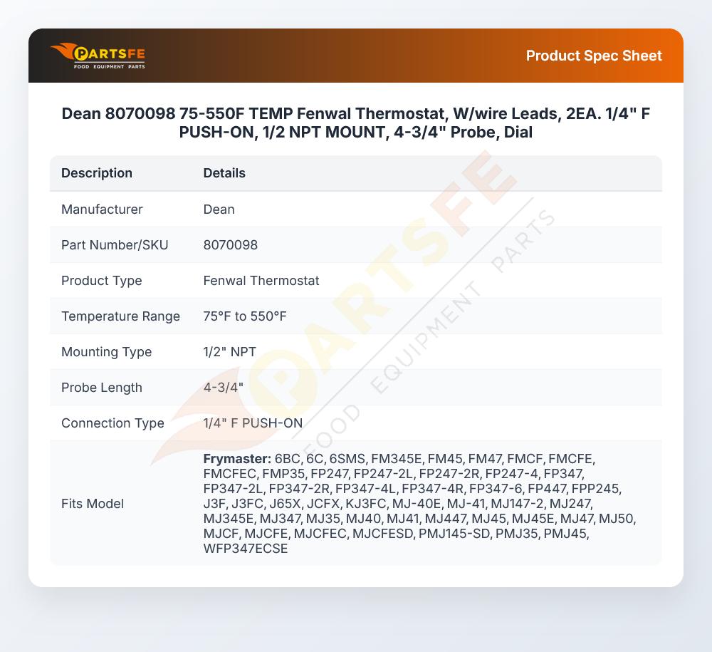 Dean 8070098 TEMP Fenwal Thermostat W/Wire Leads 2EA. 75&deg;F-550&deg;F 1/4" F Push-On 1/2" NPT 4-3/4" Probe