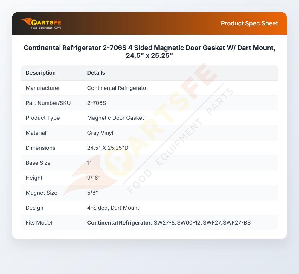 Continental Refrigerator 2-706S Door Gasket W/Dart Mount 24.5" X 25.25" 4-Sided Magnetic