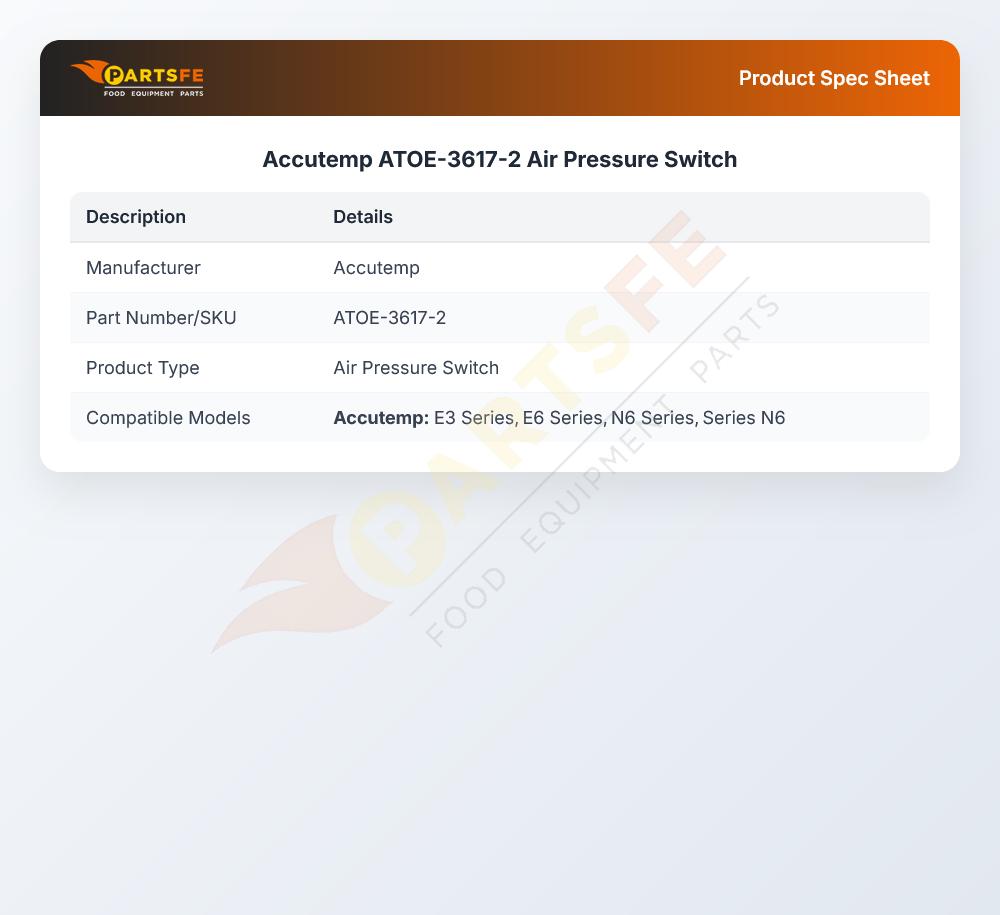Accutemp ATOE-3617-2  Air Pressure Switch
