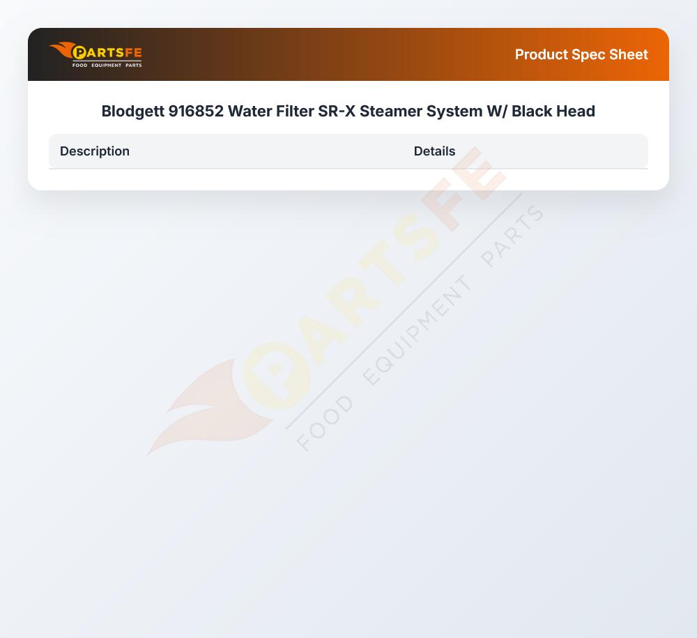 Blodgett 916852 Water Filter SR-X Steamer System W/ Black Head
