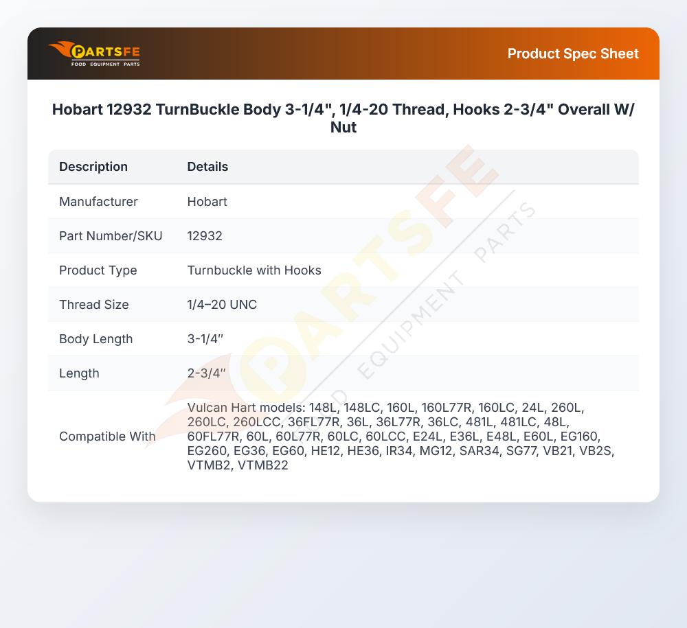 Hobart 12932 TurnBuckle Body 3-1/4", 1/4-20 Thread, Hooks 2-3/4" Overall W/Nut