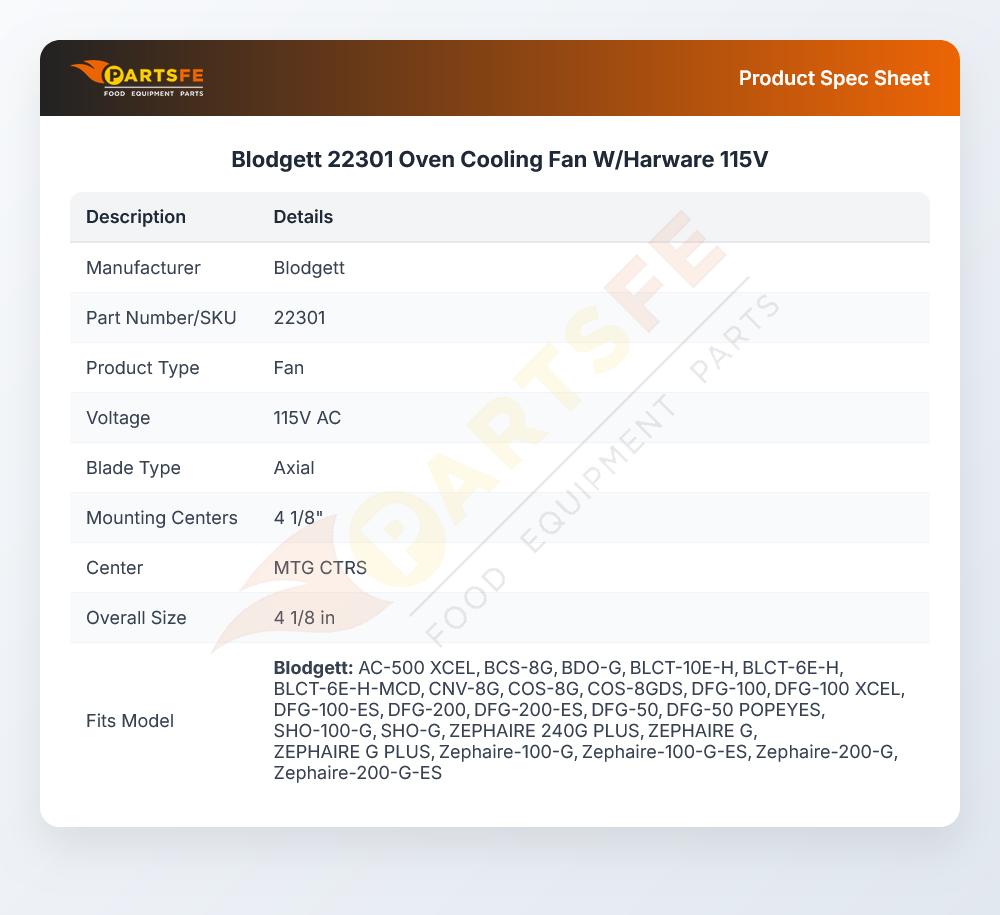 Blodgett 22301 Oven Cooling Fan W/Harware  115V
