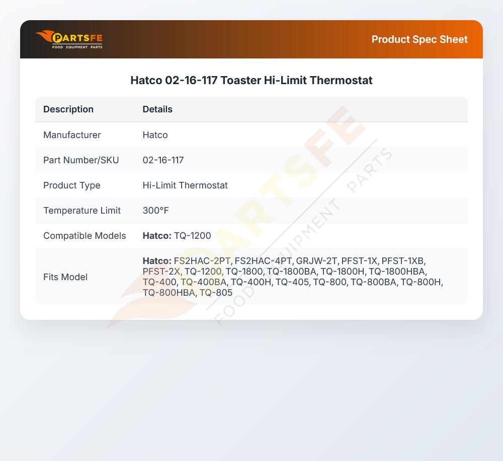 Hatco 02-16-117 Toaster Hi-Limit Thermostat