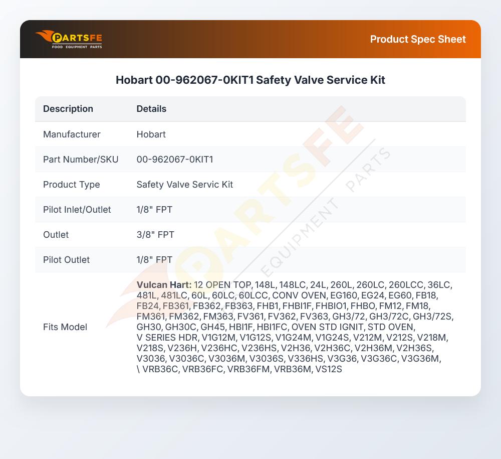 Hobart 00-962067-0KIT1 Safety Valve Service Kit
