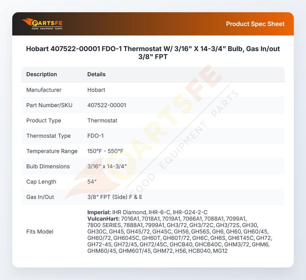 Hobart 407522-00001 FDO-1 Oven Thermostat W/3/16" X 14-3/4" Bulb Gas In/out 3/8" FPT