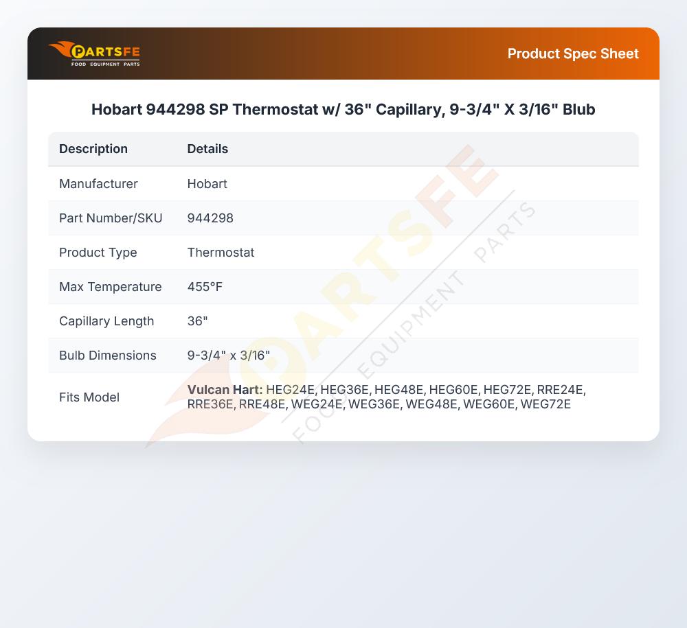 Hobart 944298 SP Thermostat w/ 36" Capillary, 9-3/4" X 3/16" Blub