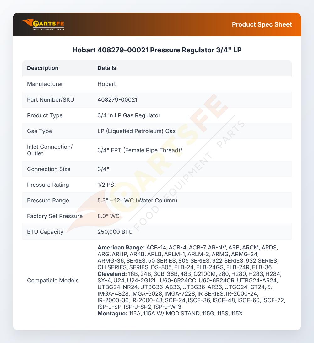 Hobart 408279-00021 Pressure Regulator 3/4" LP