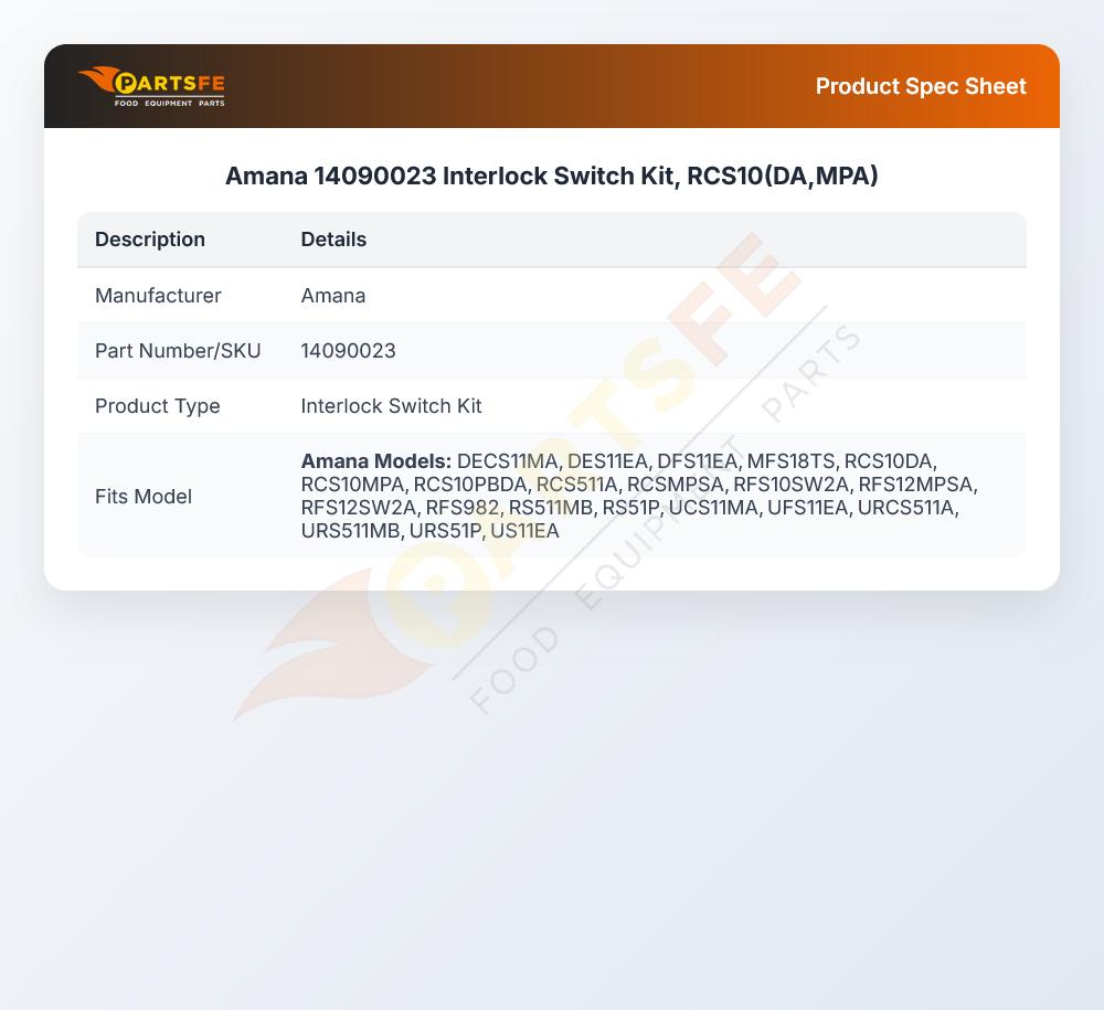 Amana 14090023 Interlock Switch Kit, RCS10(DA,MPA)