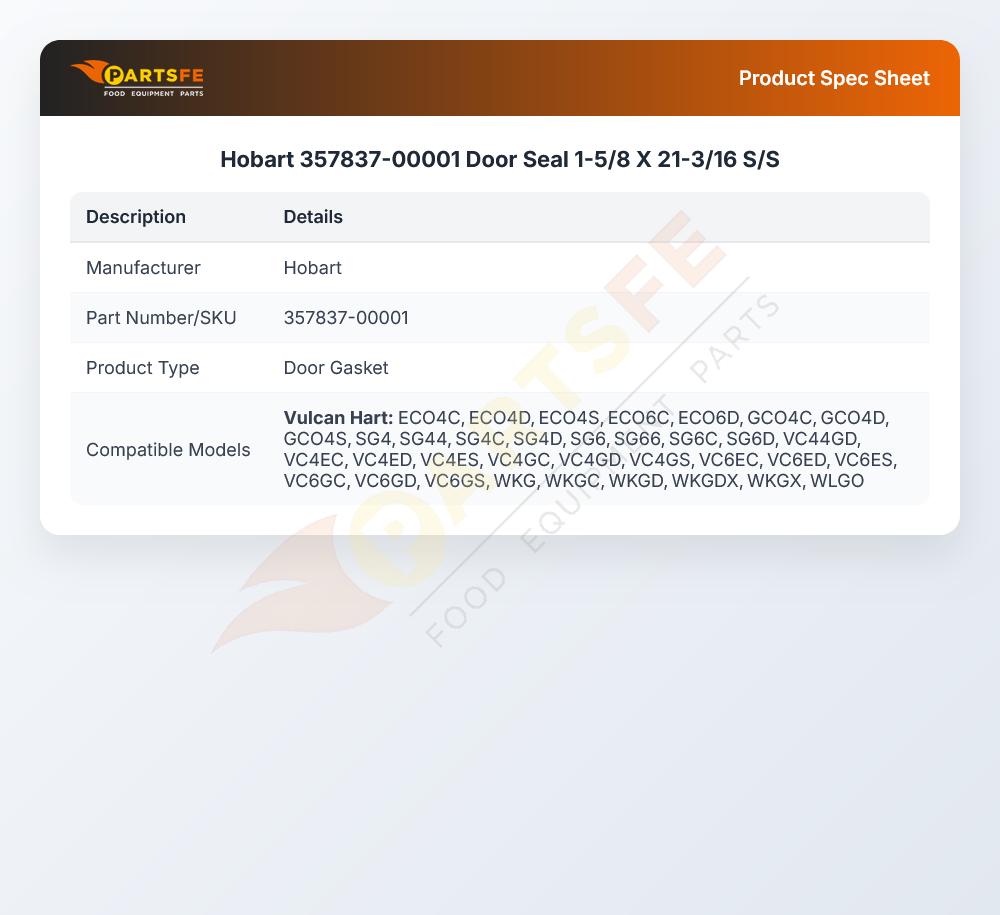 Hobart 357837-00001 Door Seal 1-5/8 X 21-3/16 S/S