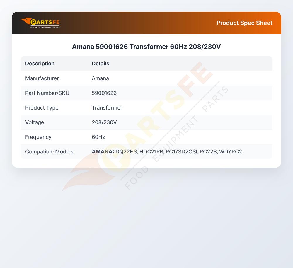 Amana 59001626 Transformer 60Hz 208/230V