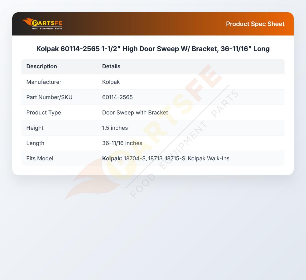 Kolpak 60114-2565 1-1/2" High Door Sweep W/ Bracket, 36-11/16" Long