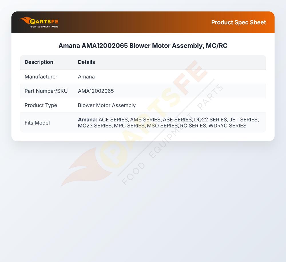 Amana AMA12002065 Blower Motor Assembly MC/RC