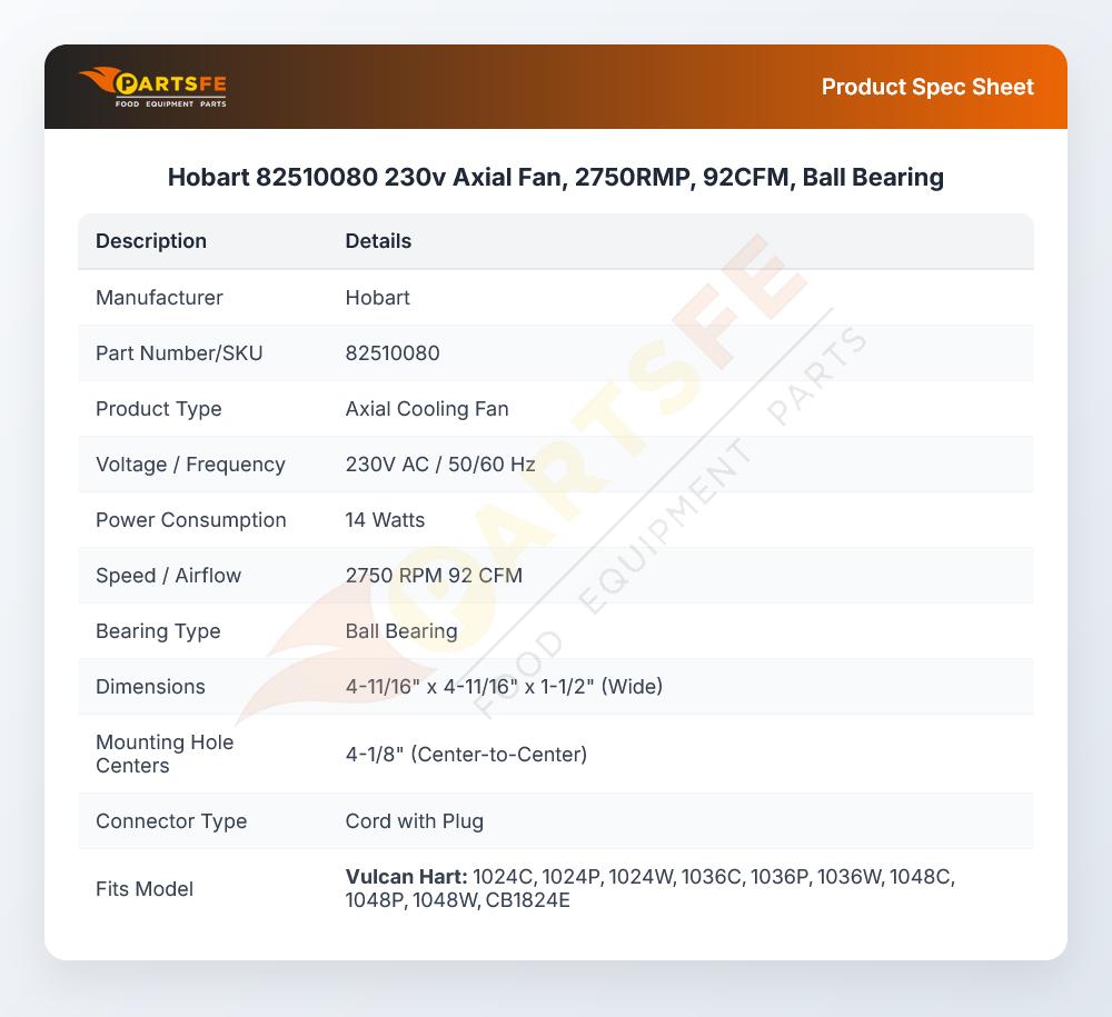 Hobart 82510080 230v Axial Fan, 2750RMP, 92CFM, Ball Bearing