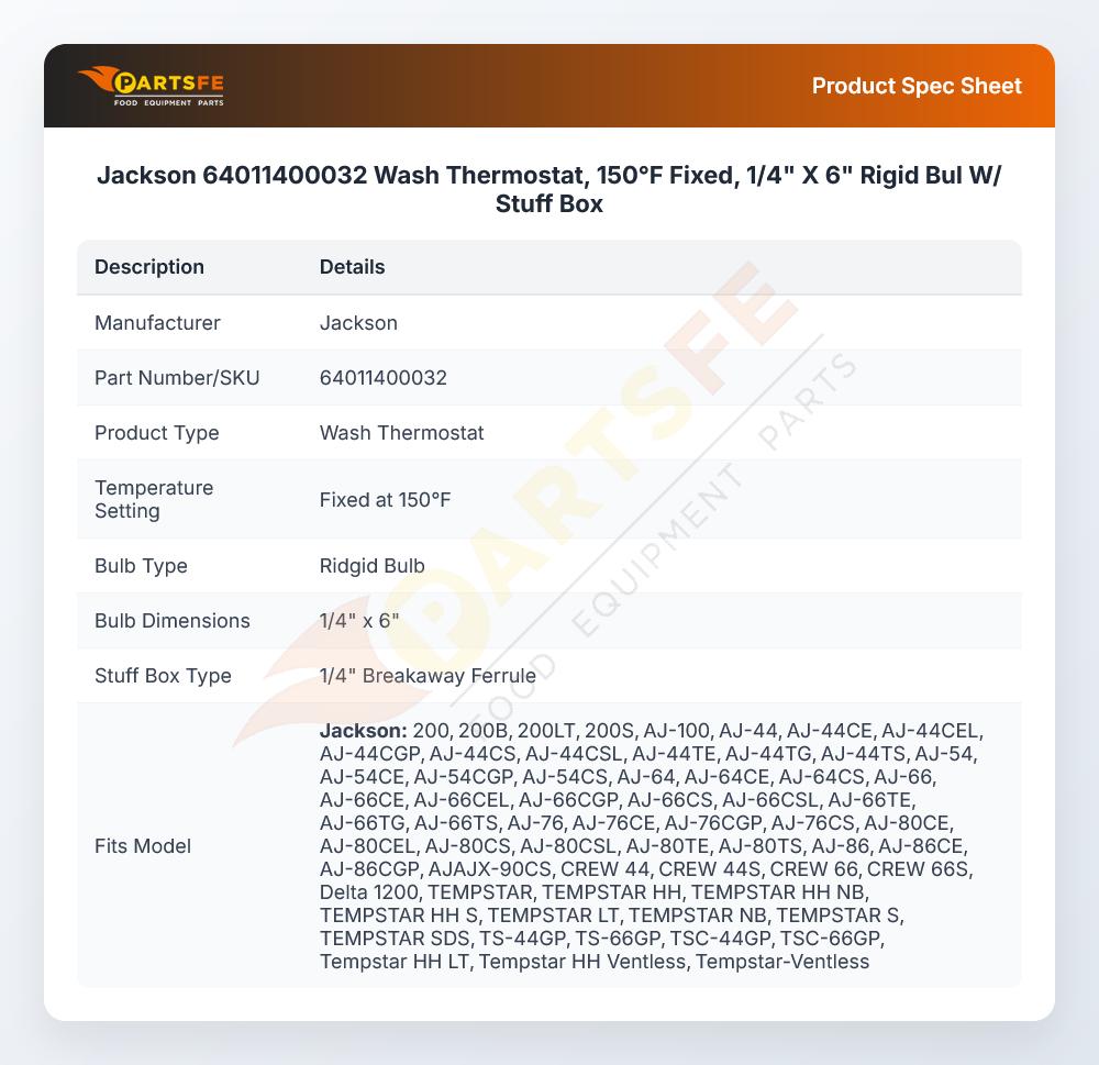 Jackson 64011400032 Wash Thermostat 150&deg;F Fixed 1/4" X 6" Rigid Bulb W/Stuff Box