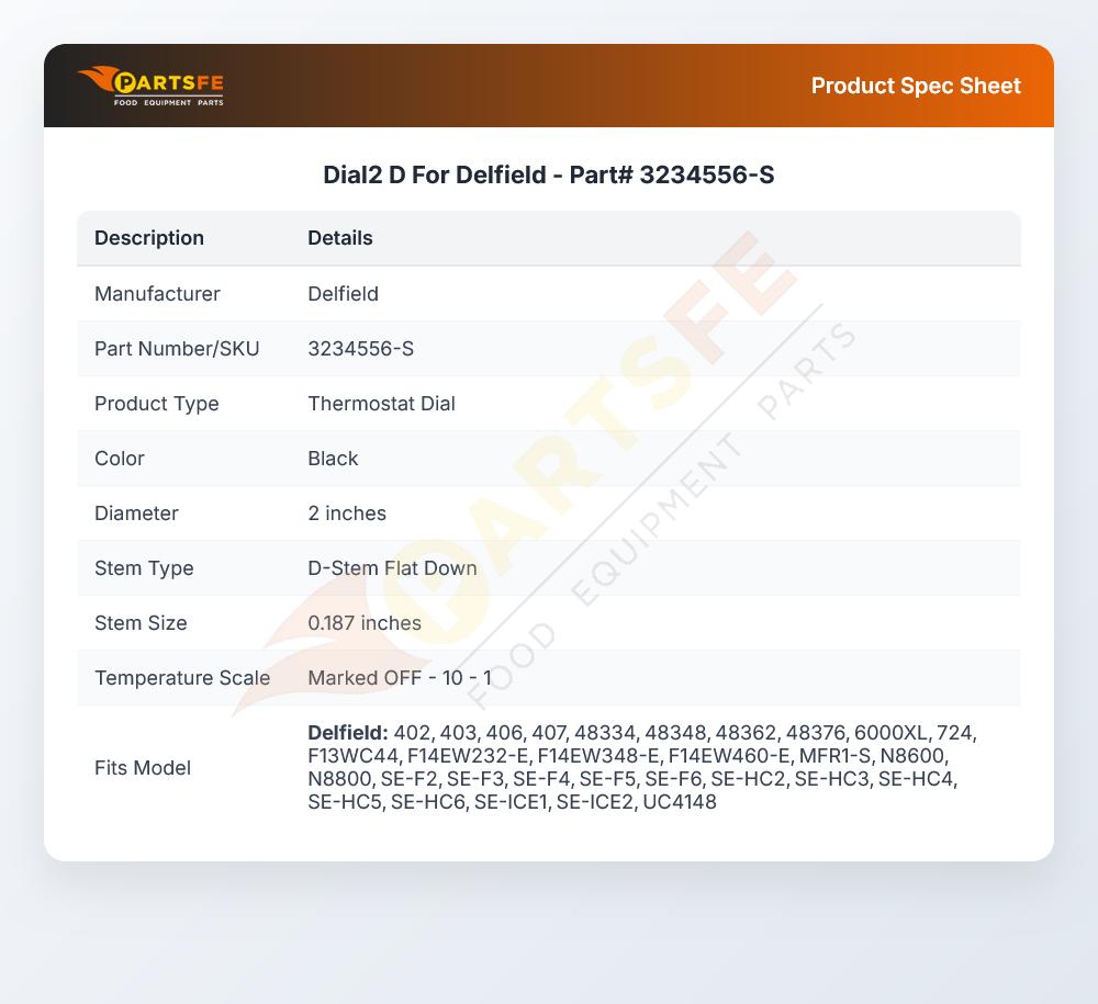 Dial2 D For Delfield - Part# 3234556-S