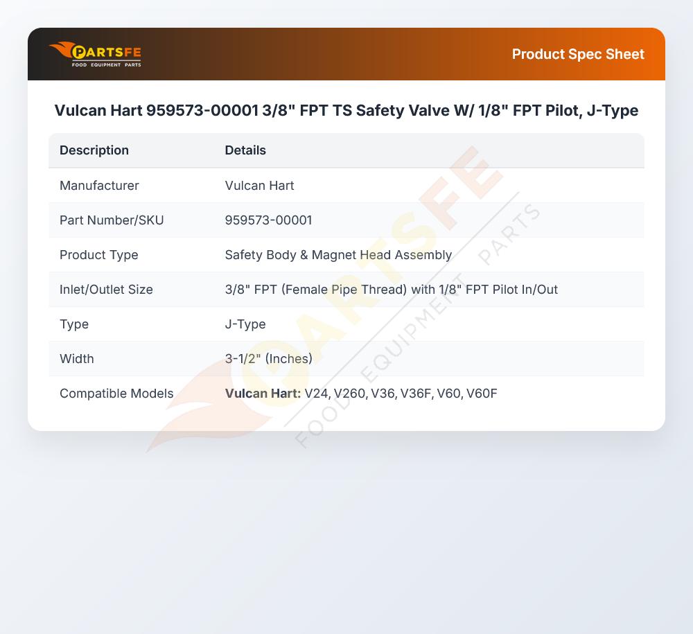 Vulcan Hart 959573-00001 3/8" FPT TS Safety Valve W/ 1/8" FPT Pilot, J-Type